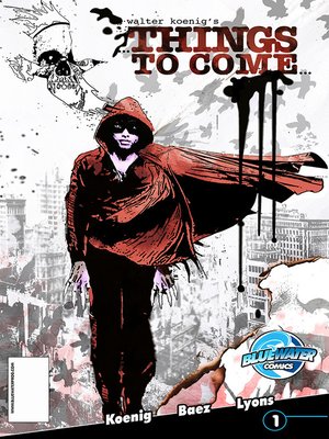 cover image of Walter Koenig's Things to Come, Issue 1